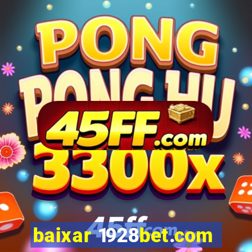 baixar 1928bet.com